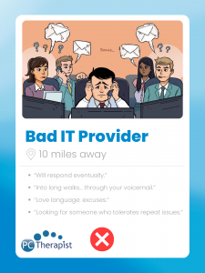 Bad IT Support Feels Like a Bad Date